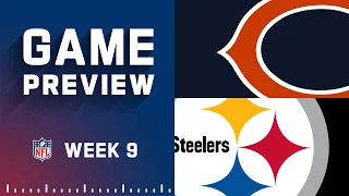 Chicago Bears vs. Pittsburgh Steelers | Week 9 NFL Game Preview