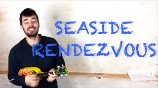 SEASIDE RENDEZVOUS - Queen - Ukulele Tutorial extended