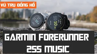 Garmin Forerunner 255 Music - Bản Nâng Cấp Đáng Giá Của Mình | Vũ Trụ Đồng Hồ