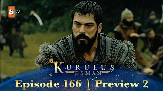 Kurulus Osman Urdu | Season 2 Episode 166 Preview 2