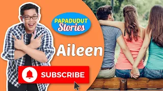 BFF NI MISIS NAGING GF NI MISTER (PAPA DUDUT STORIES OF AILEEN, EXCLUSIVE ON YOUTUBE)