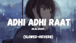 Adhi Adhi Raat | Bilal Saeed (slowed+reverb) rainy anime.#slowedreverb #slowed #lofimusic #lofi #msi