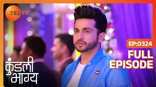 EP 324 - Kundali Bhagya - Indian Hindi TV Show - Zee Tv