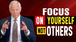FOCUS ON YOURSELF NOT OTHERS | Brian Tracy Jim Rohn  Motivation Video