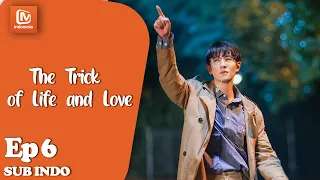 【INDO SUB】The Trick of Life and Love EP6丨Li Qian dan Ning Chengming Pergi丨MangoTV Indonesia