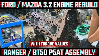 FORD RANGER MAZDA BT50 3.2 P5AT ENGINE ASSEMBLY GUIDE | INCL TORQUE SPECS | OVERHAUL REBUILD