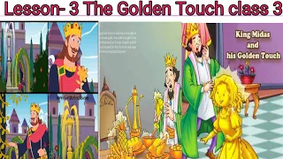 The Golden Touch Lesson 3 of class 3 RBSE board Hindi explanation