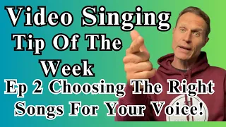 Singing Tip Of The Week🎤Ep 2🎤Choosing The Right Songs For Your Voice!