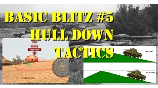 Hull Down Tactics | World of Tanks Blitz [2019]