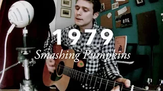 Smashing Pumpkins — 1979 (Acoustic Cover)