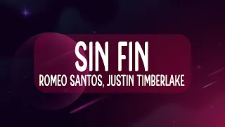 Romeo Santos feat. Justin Timberlake - Sin Fin (Letra/Lyrics)