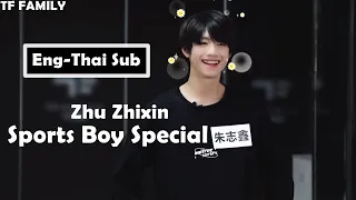 [Thai - Eng Sub] TF FAMILY (TF家族) Zhu Zhixin 朱志鑫 - It's Too Hard! | Sports Boy Special