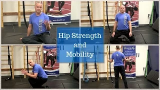 Hip Strength and Mobility: Part 3