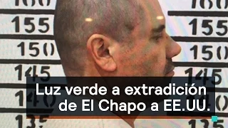 Luz verde a extradición de El Chapo hacia EE.UU. - Despierta con Loret