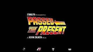 Starlito - Passed The Present (FULL MIXTAPE)