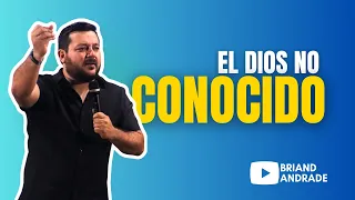 Briand Andrade | El Dios no conocido