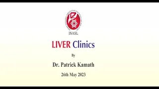 LIVER Clinics  DR PATRIC KAMATH 26 05 23