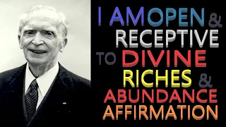 I Am Open To Divine Abundance Affirmation | Dr. Joseph Murphy