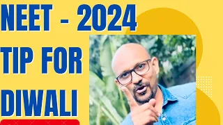 NEET 2024 Tip for Diwali | VIKAS VYAS | MEDISHVI EDUCATORS | NEET | Biology | NEETug |