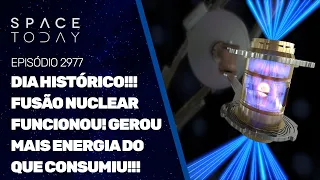 DIA HISTÓRICO!! FUSÃO NUCLEAR FUNCIONOU!! GEROU MAIS ENERGIA DO QUE CONSUMIU!!!