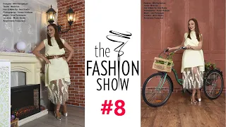 Fashion Show with Irina Tovmasyan (the 8-th episode)