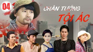 CHÂN TƯỚNG TỘI ÁC TẬP 4 FULL | Hoài Linh, Huỳnh Đông | Phim Tâm Lý Xã Hội Việt Nam 2023