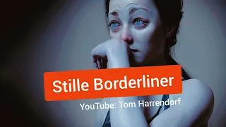 Borderline 1: Was ist "stilles Borderline"?