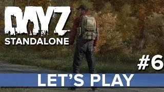 DayZ Standalone - Let's Play LIVE #6 - Eurogamer