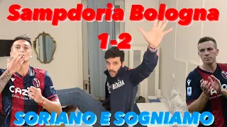 Sampdoria Bologna 1-2 ❤️💙 Soriano e Sogniamo ❤️💙