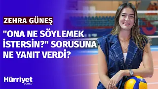 Zehra Güneş'ten zor sorulara samimi yanıtlar! I "Ona ne söylemek istersin?" sorusuna ne cevap verdi?