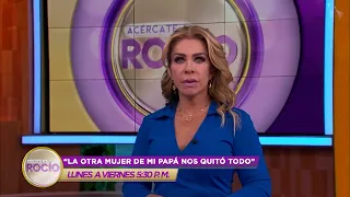 PROMO “La otra mujer de mi papá nos quitó todo” Programa del 19 de octubre 2022 / Acércate a Rocío