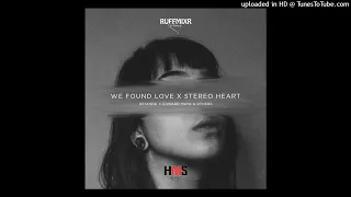 We Found A Love Vs. Stereo Heart(2023)Rihanna x Edward Maya & Others(Ruffmixr Remix) HMS Records