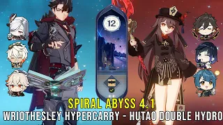 C0 Wriothesley Hypercarry and C1 Hutao Double Hydro - Genshin Impact Abyss 4.1 - Floor 12 9 Stars