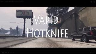 GTA 5 - Vapid Hotknife | Rockstar Editor