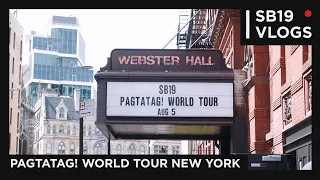 [SB19 VLOGS] PAGTATAG! World Tour New York