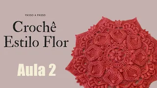 Forro de Crochê Estilo Flor Passo a Passo Parte 2