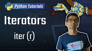 20. Iterators [Python 3 Programming Tutorials]