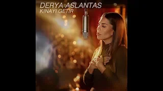 Derya Aslantaş - Kinayi Getir Aney 2019 ( Official 4k Video )