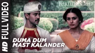 Duma Dum Mast Kalander Full Video Song | Partition 1947 | Huma Qureshi, Om Puri