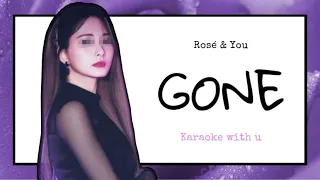 [Karaoke with u] ROSÉ (BLACKPINK) ~Gone~ feat. You // 2 members - Lyrics Rom/Kor한국어 | i'mJam