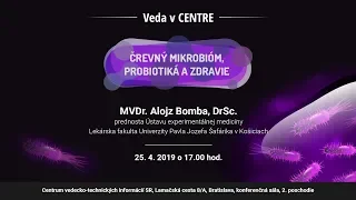 Črevný mikrobióm, probiotiká a zdravie (Alojz Bomba)