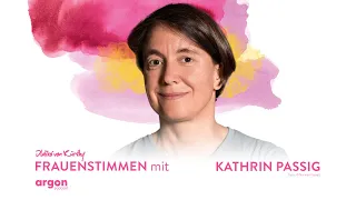 Verirren leicht gemacht mit Kathrin Passig | Podcast »Frauenstimmen« mit Ildikó von Kürthy