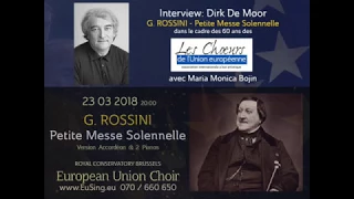 Interview Dirk De Moor: G. Rossini Petite Messe Solennelle