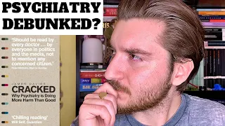 CRACKED: Why Psychiatry is Doing More Harm Than Good by James Davies | Book Review