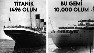 Titanik'ten Daha Fazla Can Alan Bu Gemiyi Neden Kimse Bilmiyor?