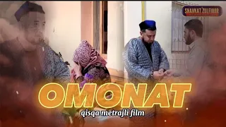 “Omonat” qisqa metrajli film