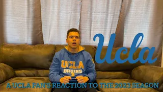 A UCLA Fan’s Reaction To The 2023 Season