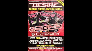 Hype B2B Andy C - Desire - Original Classic Jungle Sets - Vol 2 (11.05.1996)