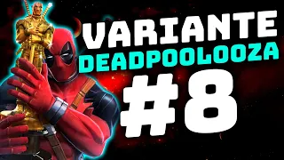 🔴 Variante #8 DEADPOOLOOZA - ¡Primeras Impresiones Y Enfrentamientos! - MCOC