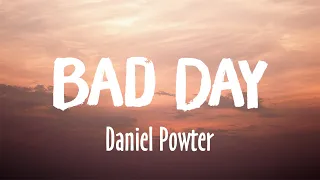 Bad Day - Daniel Powter [Lyrics Vietsub]